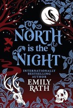 North Is the Night: Deluxe Limited Edition (Tuonela Duet) [Hardcover]   - £22.00 GBP