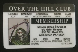 Over The Hill Club MAGNET Membership ID Joke novelty Gag card Grim Reaper - £7.75 GBP