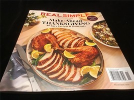 Real Simple Magazine November 2021 Make Ahead Thanksgiving 39 Easy Recipes - £8.79 GBP