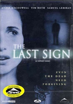 The Last Sign (DVD, 2005) Andie Macdowell, Tim Roth, Samuel Lebihan - £8.23 GBP