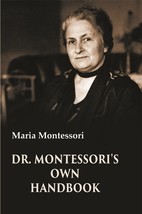 Dr. Montessori&#39;s Own Handbook - £19.64 GBP