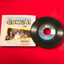 Miami Sound Machine Conga  45 rpm Mucho Money Canadian Pressing - $5.72