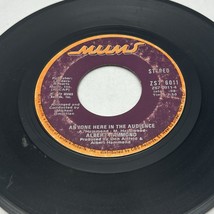 Albert Hammond &quot;Anyone Here In The Audience/It Never Rains” 45 RPM 7” Vinyl - $4.59