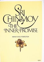 The Inner Promise: Paths to Self Perfection Sri Chinmoy - £9.39 GBP
