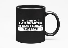 Make Your Mark Design Class of 2019. Graduation, Black 11oz Ceramic Mug - £17.12 GBP+