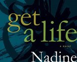 Get a Life: A Novel Gordimer, Nadine - £2.34 GBP