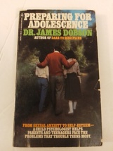 Preparing For Adolescence Paperback Book by Dr. James Dobson 1980 Like New - £15.97 GBP