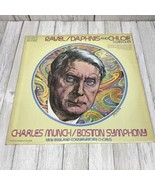 Ravel:Daphnis &amp; Chloe/Munch Vinyl, RCA Gold Seal BOSTON SYMPHONY - £7.61 GBP