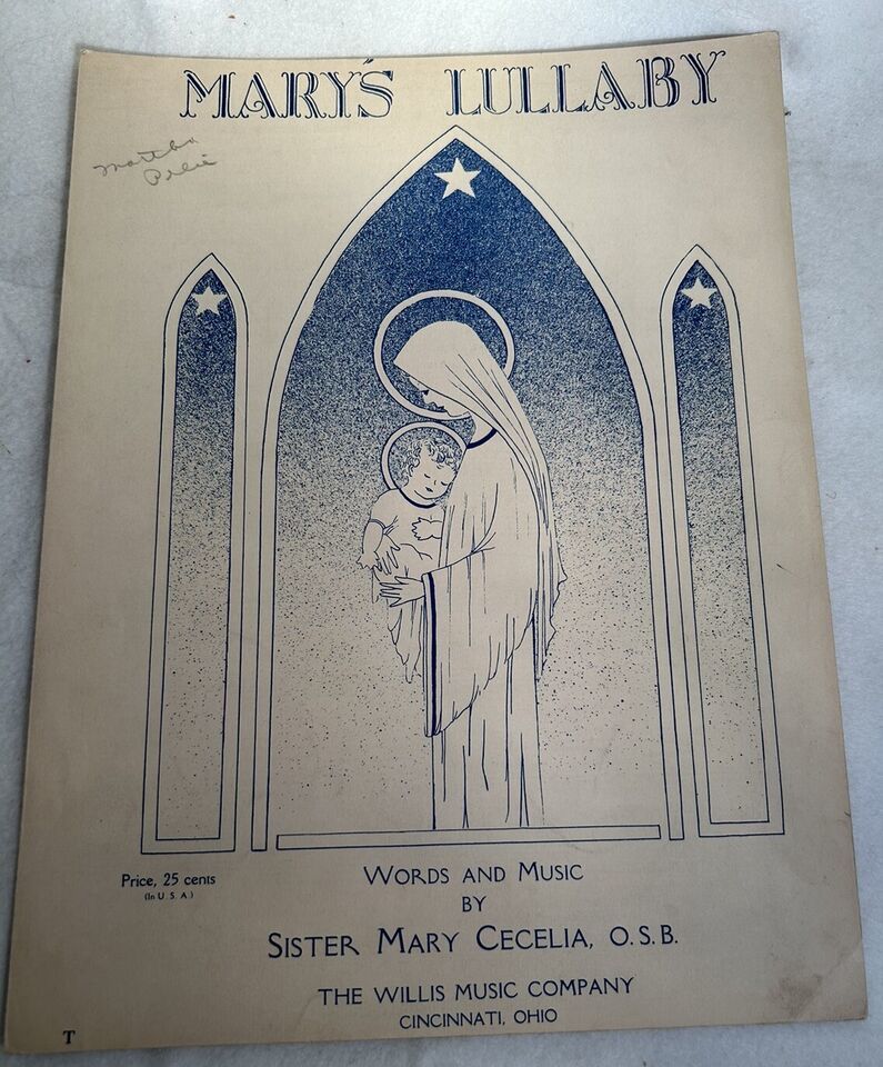 Mary&#39;s Lullaby, Very Good Used, Willis Music company 1941 - $11.88