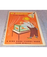 Children&#39;s Ding Dong School Book My Goldfish 211 Dr Frances R. Horwich 1954 - $13.65 CAD