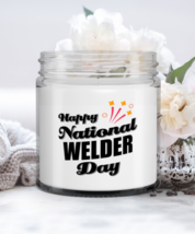Funny Welder Candle - Happy National Day - 9 oz Candle Gifts For Co-Work... - $19.95