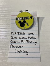 Disney Pin 75151 WDW 2010 Hidden Mickey Trading Phrases Looking 4 Mickeys - £4.98 GBP
