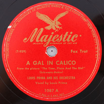 Louis Prima - A Gal In Calico / He / She Like It! - 1946 10&quot; 78 rpm Record 1087 - £11.39 GBP