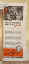 Vintage Print Ad Baltimore Ohio Railroad Lumber for War and Peace 13.5&quot; ... - $9.79