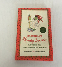 Babushka&#39;s Beauty Secrets : Old World Tips for a Glamorous New You by Susan Camp - £15.92 GBP