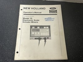 New Holland MODEL 10 ELECTRONIC GRINDER - MIXERS OPERATOR&#39;S MANUAL - £9.58 GBP