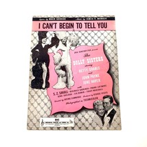 Vintage Sheet Music 1945 I Can&#39;t Begin To Tell You Dolly Sisters Piano Vocal - £11.21 GBP