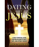 Dating with Jesus: A Daily Spiritual Guide for Men on How to Meet, Attra... - £7.17 GBP