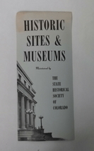 State Historical Society of Colorado Sites &amp; Museums Travel Guide Brochure 1960s - £10.55 GBP