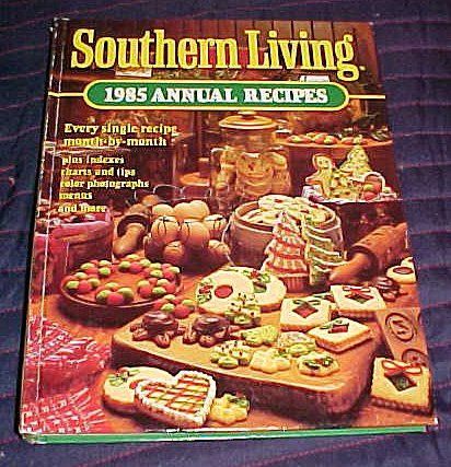 Southern Living 1985 Annual Recipes (Southern Living Annual Recipes) Oxm... - $2.49