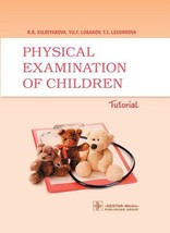 Physical Examination of Children: Tutorial - £43.16 GBP