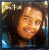 Maxi Priest - Some Guys Have All The Luck / Festival Time [7&quot; 45] UK Import PS - £6.30 GBP