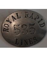 ROYAL RAPID LINES 535 1 3/4&quot; wide  vintage truckers Badge - $70.15 CAD