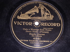 Haydn Quartet Only A Message From Home Sweet Home 78 Rpm Phono Record Victor - £15.67 GBP