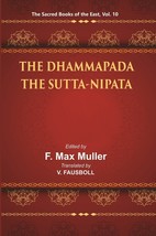 The Sacred Books Of The East (Part-1:- The Dhammapada, Part-2:- The SUTTA-NIPATA - £21.64 GBP
