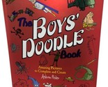 The Boys&#39; Doodle Book: Amazing Picture to Complete and Create by Pinder - $6.21