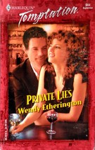 Private Lies (Harlequin Temptation #944) by Wendy Etherington / 2003 Romance - £0.88 GBP