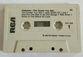 Alabama The Closer You Get Cassette Tape With Clear Case No Inlay - £5.33 GBP