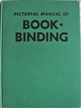 Pictorial Manual of Bookbinding Banister, Manly - £19.56 GBP