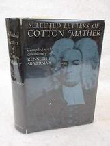 Selected Letters Of Cotton Mather 1971 Louisiana State University Press 1stEd [H - £62.50 GBP