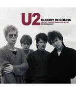 U2 - Bloody Bologna: Live At Teatro Tenda, Feb. 5 1985 - $29.99