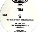 Tela: The World Ain&#39;t Enuff - Hot Club Wax (Clean) [12&quot; Single] [Vinyl] ... - $9.75