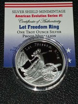 1 OZ silver  SILVER SHIELD  LET FREEDOM RING proof low COA - $156.00