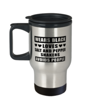 Wears Black Avoids People Travel Mug for Salt and Pepper Shakers Collect... - £15.68 GBP