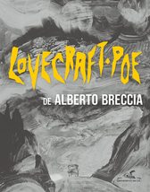 Lovecraft/Poe [Paperback] Alberto Breccia; H.P. Lovecraft and Edgar Allan Poe - £55.14 GBP
