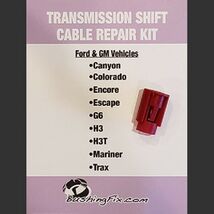 GMC Acadia Transmission Shift Cable Repair Kit w/ bushing Easy Install - $21.99
