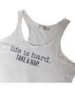 Life is Hard Take a Nap Womens White Racerback Tank Top Funny Quote Slee... - $23.42 CAD