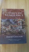 The Days of Vengeance: An Exposition of the Book of Revelation by David Chilton - £44.41 GBP