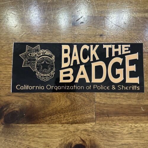 Primary image for Vintage California Sheriff Sticker COPS Back The Badge NOS Ca Police Decal
