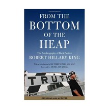 From the Bottom of the Heap: The Autobiography of Black Panther Robert Hillary K - $19.00