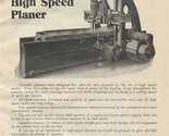 Chandler High Speed Planner by Prentiss Tool &amp; Supply 1909 Magazine Ad  - $27.72