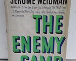 The Enemy Camp [Hardcover] Jerome; Jerome Weidman Weidman and Jerome Wei... - $2.93