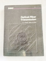 (First Edition) Optical-Fiber Transmission, E.E. Basch, Editor-in-Chief 1987 - £19.57 GBP