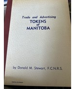 Trade and Advertising Tokens of Manitoba Donald Srewart 1969 Nusimatic C... - $59.39