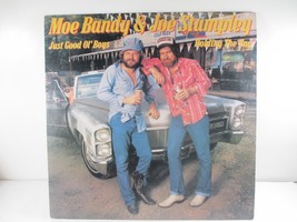 1979 MOE BANDY &amp; JOE STAMPLEY Just Good Ol&#39; Boys Holding the Bag Vinyl LP - £21.91 GBP