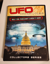 UFO Chronicles: What The President Doesn&#39;t Know Collectors Series (DVD, 2012) - $3.47